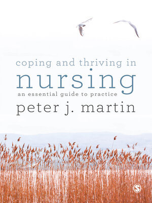 cover image of Coping and Thriving in Nursing